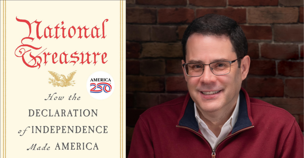 A book cover titled "National Treasure: How the Declaration of Independence Made America" alongside a smiling man in glasses and a red sweater against a brick wall background.